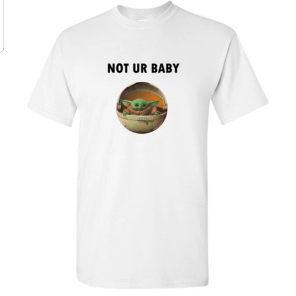 Not UR Baby Baby Yoda Tshirt